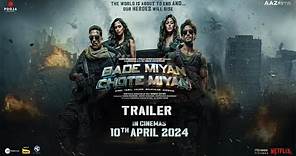 Bade Miyan Chote Miyan - TRAILER | Akshay Kumar ,Tiger Shroff,Prithviraj, Sonakshi,Alaya F
