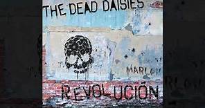 The Dead Daisies - Make The Best Of It