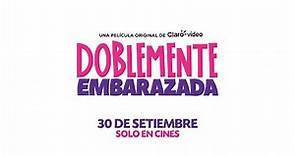 Doblemente Embarazada | Teaser | Tondero