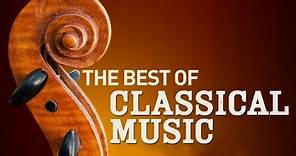 The Best of Classical Music - 50 Best Tracks