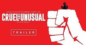 Cruel And Unusual - Trailer