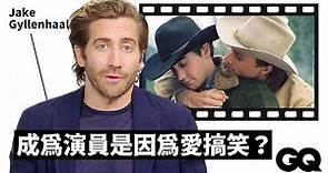 傑克葛倫霍正經回顧31年電影生涯，拍《離家日》是最好玩的經驗！ Jake Gyllenhaal Breaks Down His Career｜明星的經典角色｜GQ Taiwan