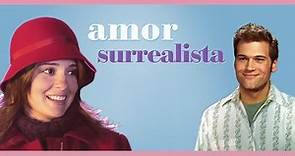 Amor Surrealista (2015) | Pelicula Completa | Shiri Appleby | Nick Zano | Will Friedle