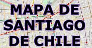 MAPA DE SANTIAGO DE CHILE