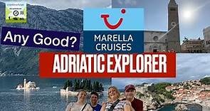 Marella Adriatic Explorer - Is this a great itinerary?