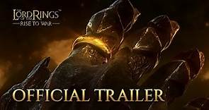 Official Trailer | The Lord of the Rings: Rise to War | Geo-strategic Seasonal Wargame