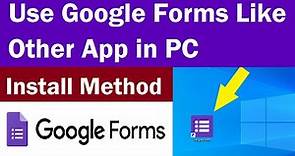 Google Forms for PC |How to Create Google Forms Shortcut on Desktop | #googleformsforpc