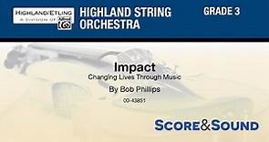 Impact, by Bob Phillips - Score & Sound