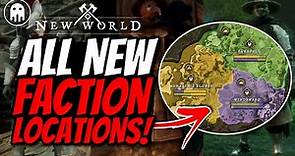 ALL NEW FACTION LOCATIONS + TOUR IN NEW WORLD
