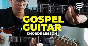 How to play gospel guitar chords | GOSPEL CHORDS