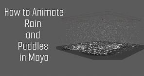 How to Animate Rain and Puddles in Maya