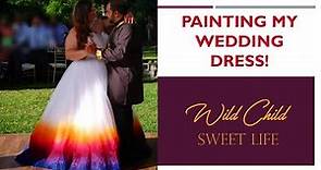 I Spray Painted My Wedding Dress!