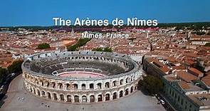 The Arènes de Nîmes, France - Unravel Travel TV