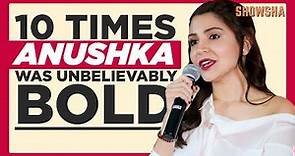 Anushka Sharma's Bold Statements You May Have Missed | Best Interviews