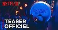 One Night in Paris - Teaser officiel - Netflix France