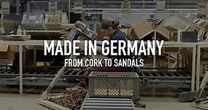 BIRKENSTOCK Quality | MADE IN GERMANY - From Cork to Sandals