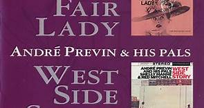 Shelly Manne & His Friends, André Previn & His Pals - My Fair Lady, West Side Story (2 LP's on 1 CD)