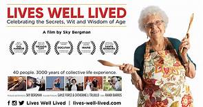 Lives Well Lived - trailer