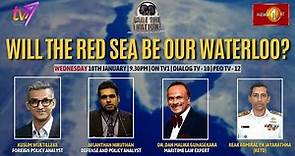 FACE THE NATION | Will the Red Sea be our waterloo? | 10th January 2024