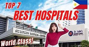 Top 7 Best Hospitals in The Philippines | PH Healthcare