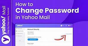 How to Change Password in Yahoo Mail 2024: Secure Your Yahoo Mail
