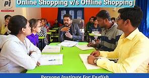 Group Discussion Online Shopping V/S Offline Shopping /Advantage and disadvantage of Online shopping