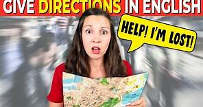 How to Give Directions in English: Advanced English Lesson