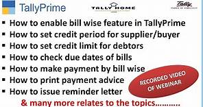 BILL WISE FEATURE IN TALLY PRIME | OUTSTANDING MANAGEMENT IN TALLY PRIME