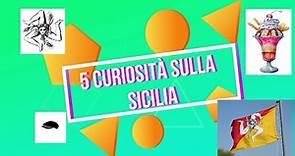 5 curiosità sulla Sicilia
