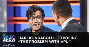 Hari Kondabolu - Exposing "The Problem with Apu" | The Daily Show