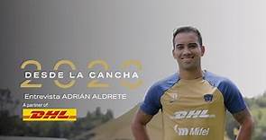 Desde la Cancha - Adrián Aldrete