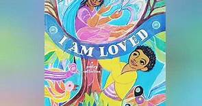 I AM LOVED a poetry collection Read Aloud - Children's Book of Poems
