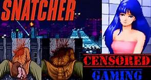 Snatcher Censorship - Censored Gaming Ft. Avalanche Reviews