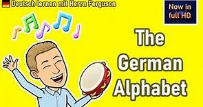 Learn the German Alphabet: Pronunciation for Beginners | German Alphabet Song‼️ 🔥🎵😁