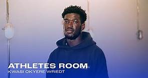 ATHLETES ROOM | 06 Kwasi Okyere Wriedt