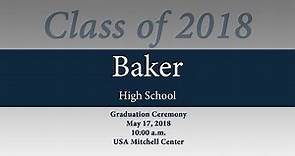 Baker High School Graduation 2018