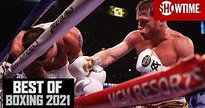 Best Of Boxing 2021 | Full Episode | SHOWTIME SPORTS