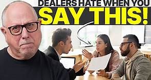5 Things Car Dealers DON'T WANT YOU TO KNOW