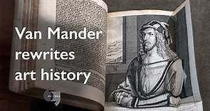 Van Mander rewrites art history