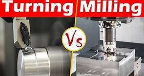 Differences between Turning and Milling.