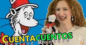 EL GATO EN EL SOMBRERO - Dr. Seuss - CUENTACUENTOS Beatriz Montero