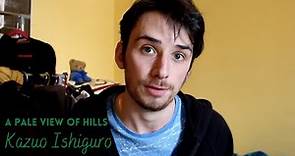 A Pale View of Hills by Kazuo Ishiguro - Book Discussion