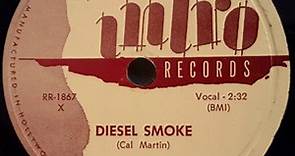 Doye O'Dell - Diesel Smoke / If Tears Were Gold