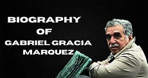 Gabriel Garcia Marquez Biography: Unveiling His Remarkable Life