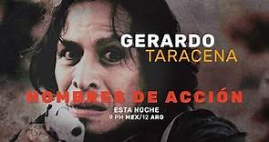 Acción A La Mexicana | Especial Gerardo Taracena | Cinelatino