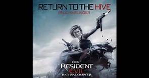 Paul Haslinger - "Return to the Hive" (Resident Evil: The Final Chapter OST)