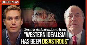 Fmr Iran Ambassador: "Western idealism has been disastrous"