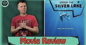 Under the Silver Lake - Movie Review
