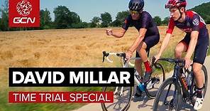 The Art And Science Of Time Trialling With David Millar
