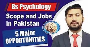 Bs Psychology | Scope of Phycology in Pakistan | Psychology jobs | By Irtisam's Biology